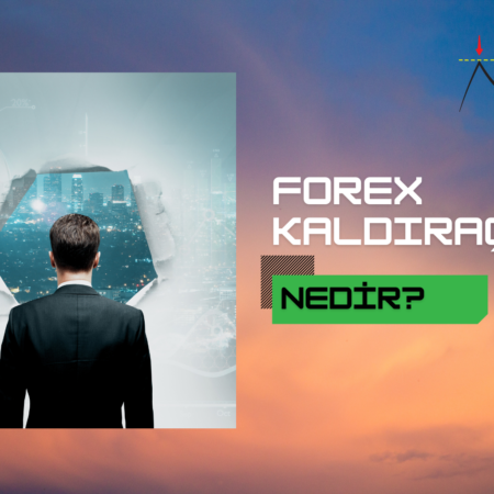 Forex Kaldıraç Nedir | Forex İndikatörler İşe Yarıyor mu?