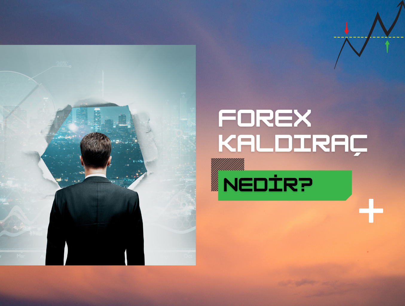 Forex Kaldıraç Nedir